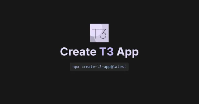 Blog post cover art for A First Look at create-t3-app