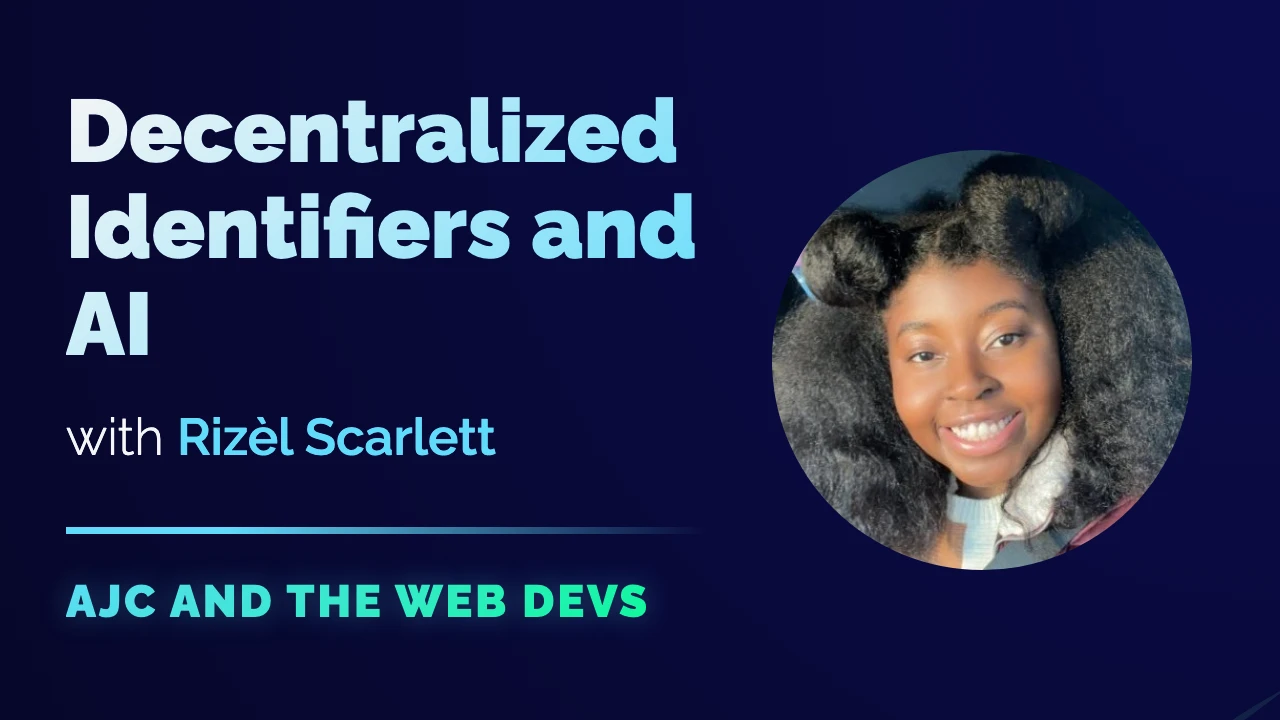 Video cover art for Decentralized Identifiers and AI with Rizèl Scarlett