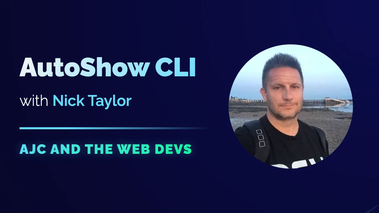 Video cover art for AutoShow CLI with Nick Taylor